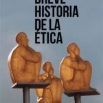 Breve historia de la ética