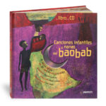 Canciones infantiles y nanas del baobab+CD