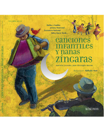 Canciones Infantiles y Nanas Zingaras+Cd