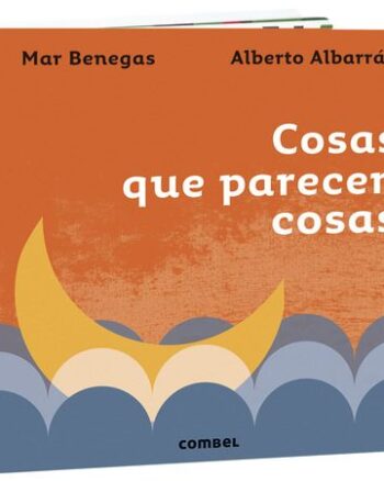 Cosas que parecen cosas