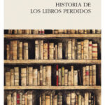 La  Historia de Los Libros Perdidos