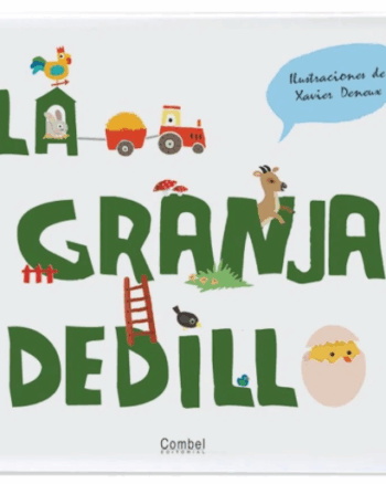 La granja al Dedillo