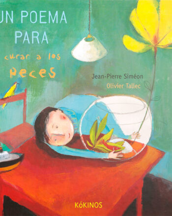 Un Poema para Curar a los Peces