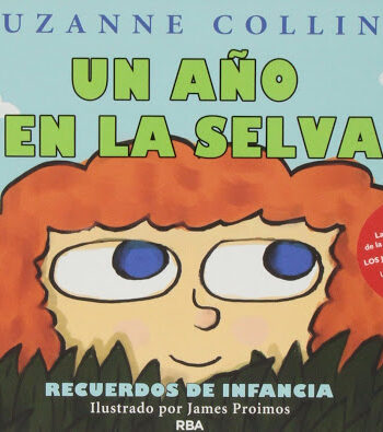 Un Año en la Selva