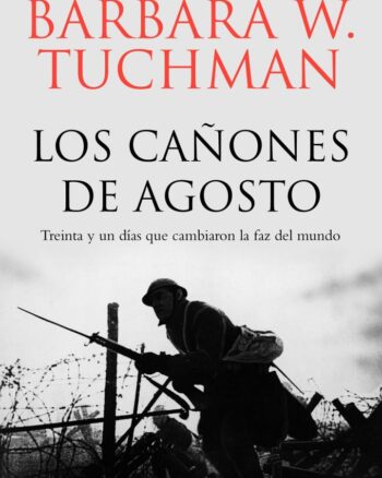 Los Cañones de Agosto