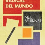 Una Historia Radical del Mundo