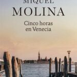 Cinco horas en Venecia