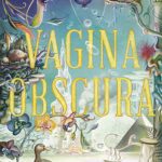 Vagina Obscura