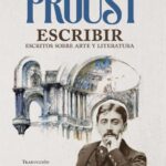 Escribir: escritos sobre arte y literatura