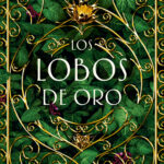 Los lobos de oro