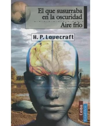 El que susurraba en la oscuridad