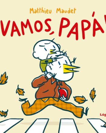 ¡Vamos, papá!