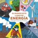 El mundo está lleno de energía