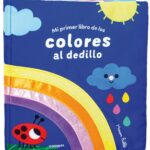 Mi primer libro de los colores al dedillo