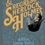 El regreso de Sherlock Holmes