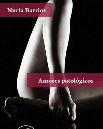 Amores patológicos