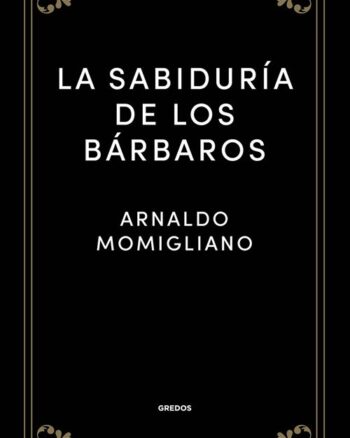 La sabiduría de los bárbaros