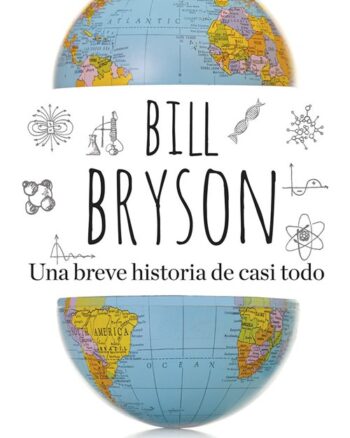 Una muy breve historia de casi todo