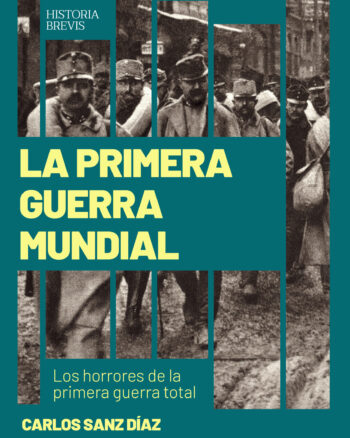 La Primera Guerra Mundial