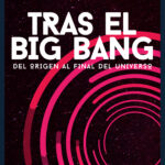 Tras el Big Bang