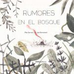 Rumores en el bosque