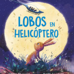 Lobos en helicóptero