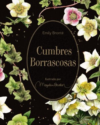 Cumbres Borrascosas (Jardín Secreto)