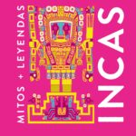 Incas (Mitos y leyendas)