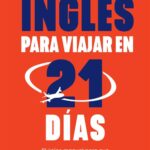 Inglés para viajar en 21 días