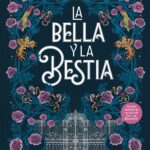 La Bella y la Bestia (Clásico ilustrado)