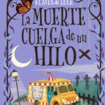 La muerte cuelga de un hilo (Cozy Mystery juvenil)