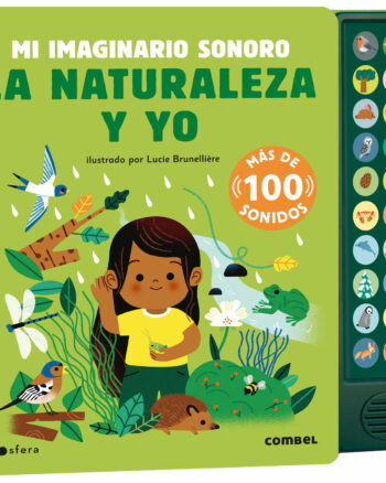 La naturaleza y yo. Mi imaginario sonoro