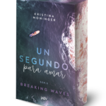 Un segundo para amar (Breaking Waves #1)