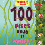 100 Pisos bajo el pantano