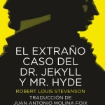 El extraño caso del Dr. Jekyll y Mr. Hyde