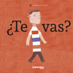 ¿Te vas?