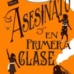 Asesinato en Primera Clase (Cozy Mystery Juvenil)