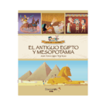 El antiguo Egipto y Mesopotamia