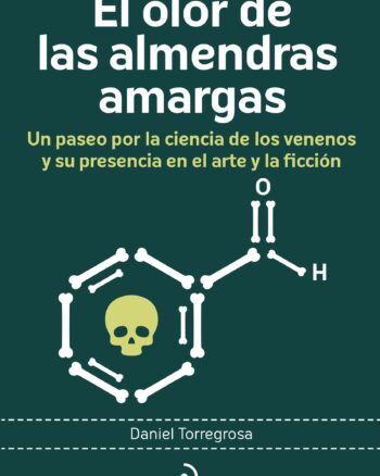 El olor de las almendras amargas