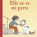 Elki no es mi perra