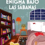 Enigma bajo las sábanas (Cozy Mystery)