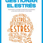 Gestionar el estrés