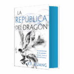 La República del Dragón (La Guerra de la Amapola #2)