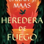 Heredera de Fuego (Trono de Cristal #3)