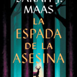 La Espada de la Asesina (Trono de Cristal, precuela)