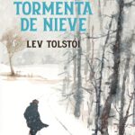 La tormenta de nieve (Clásico Ilustrado)