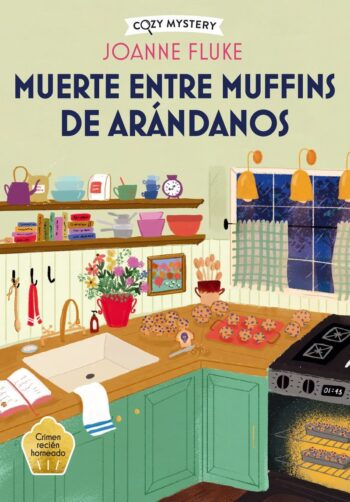 Muerte entre muffins entre arándanos (Cozy Mystery)