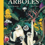 Nuestra vida en los árboles