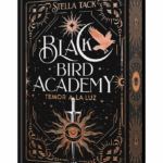 Temor a la luz (Black Bird Academy #2)