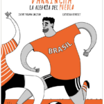 Garrincha: la alegría del pueblo